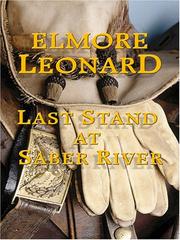 Cover of: Last Stand at Saber River | Elmore Leonard