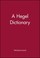 Cover of: Hegel Dictionary