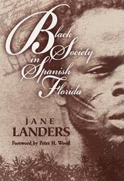 Cover of: Black society in Spanish Florida by Jane Landers