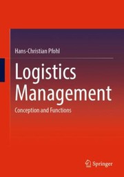 Cover of: Logistics Management: Conception and Functions