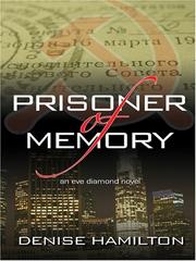 Cover of: Prisoner of Memory by Denise Hamilton, Denise Hamilton