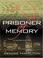 Cover of: Prisoner of Memory