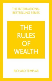 Cover of: Rules of Wealth, the: a Personal Code for Prosperity and Plenty