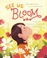 Cover of: See Us Bloom