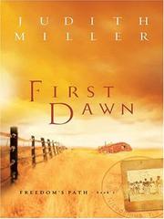 Cover of: First Dawn (Freedom's Path Series #1)