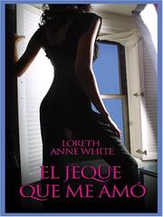 Cover of: El Jeque Que Me Amo