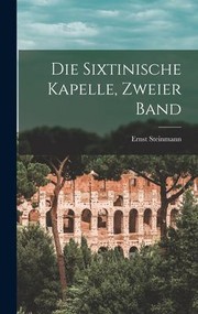 Cover of: Die Sixtinische Kapelle, Zweier Band