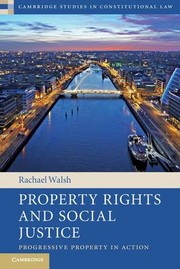 Cover of: Property Rights and Social Justice: Progressive Property in Action