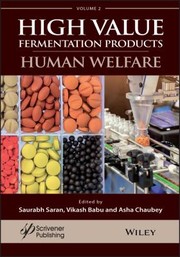 Cover of: Handbook on High Value Fermentation Products, Volume 2: Human Welfare