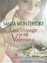 Last Voyage of the Valentina by Santa Montefiore