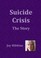 Cover of: Suicide Crisis