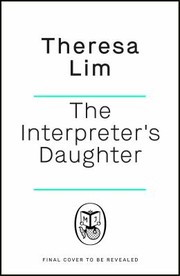 Front cover of Interpreter's Daughter by Teresa Lim