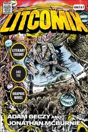 Cover of: Litcomix by Adam Geczy, Jonathan McBurnie