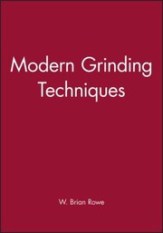 Cover of: Modern Grinding Techniques by W. Brian Rowe