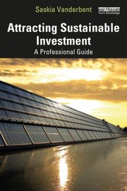 Cover of: Attracting Sustainable Investment: A Professional Guide