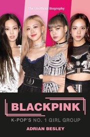 Cover of: Blackpink: K-Pop's Savage Princesses