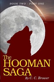 Cover of: Hooman Saga by C. C. Brower, R. L. Saunders, J. R. Kruze, C. C. Brower