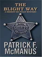 Cover of: The Blight Way by Patrick F. McManus, Patrick F. McManus