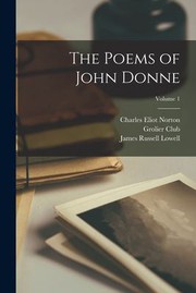 Cover of: Poems of John Donne; Volume 1