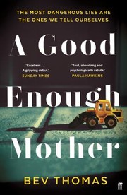 Cover of: Good Enough Mother: A Novel