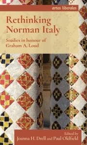 Cover of: Rethinking Norman Italy: Studies in Honour of Graham A. Loud