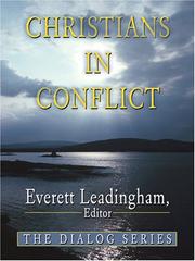 Cover of: Christians in Conflict by Everett Leadingham