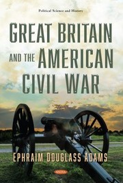 Cover of: Great Britain and the American Civil War