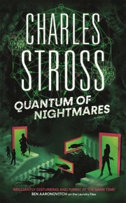 Cover of: Quantum of Nightmares by Charles Stross