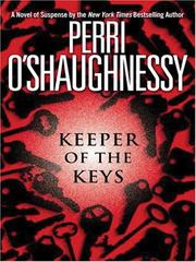 Cover of: Keeper of the Keys by Perri O'Shaughnessy