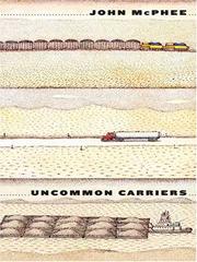 Cover of: Uncommon Carriers by John McPhee