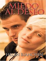 Cover of: Miedo Al Deseo by Helen Bianchin