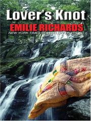 Cover of: Lover's Knot by Emilie Richards
