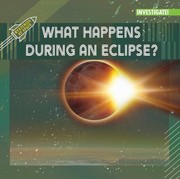 Cover of: What Happens During an Eclipse?