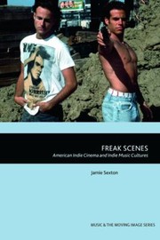 Cover of: Freak Scenes by Jamie Sexton, Jamie Sexton