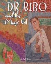 Cover of: Dr. Bibo and the Magic Cat