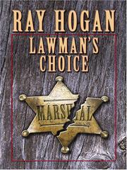 Cover of: Lawman's Choice by Ray Hogan