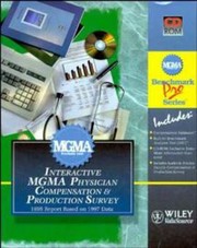 Cover of: The Interactive MGMA Physician Compensation and Production Survey Report (Valusource Accounting Software Products S.)