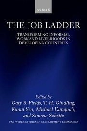 Cover of: Job Ladder: Transforming Informal Work and Livelihoods in Developing Countries