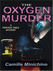 Cover of: The Oxygen Murder by Camille Minichino