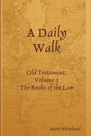 Cover of: Daily Walk: The Books of the Law