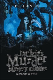 Cover of: Jackie's Murder Mystery Dinner: Witch Way Is Worse?