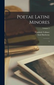 Cover of: Poetae Latini Minores: 5; Volume 5