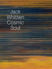 Cover of: Jack Whitten: Cosmic Soul