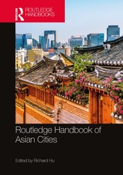 Cover of: Routledge Handbook of Asian Cities