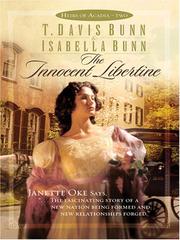 Cover of: The Innocent Libertine (Heirs of Acadia #2) by T. D. Bunn, Isabella Bunn