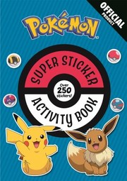 Cover of: Official Pokémon Super Sticker Activity Book by Pokémon