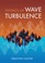 Cover of: Physics of Wave Turbulence
