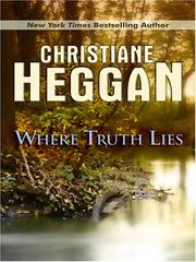 Cover of: Where Truth Lies by Christiane Heggan