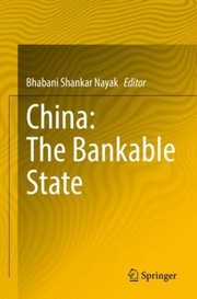 Cover of: China: the Bankable State