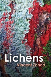 Cover of: Lichens: Toward a Minimal Resistance